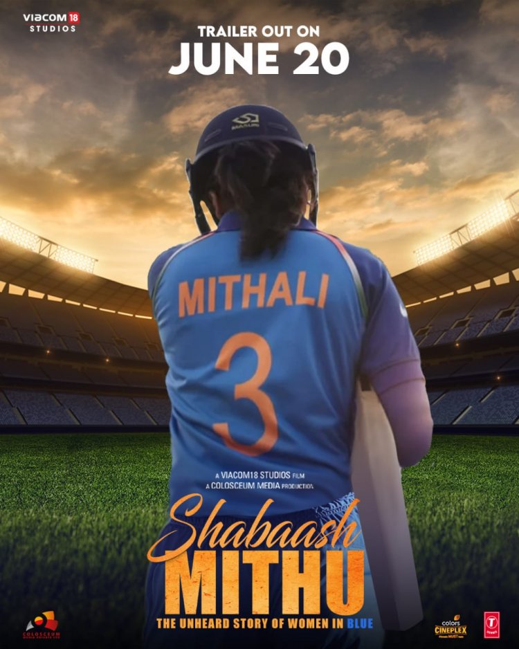 SHABAASH MITHU TRAILER TO DROP ON 20TH JUNE !